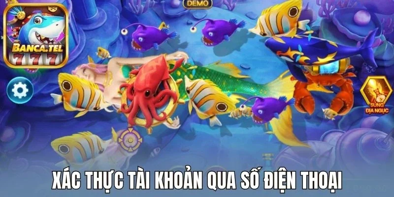 Xác thực tài khoản bằng số điện thoại