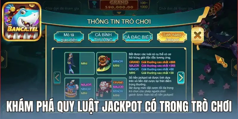 Khám phá quy luật Jackpot có trong trò chơi