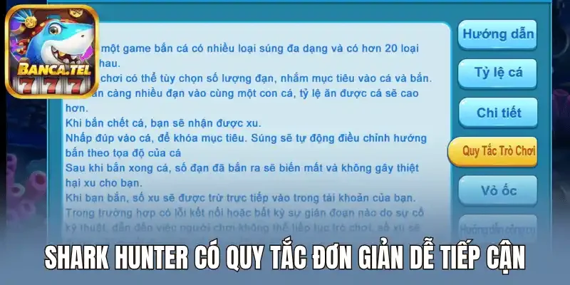 Shark hunter có quy tắc đơn giản dễ tiếp cận
