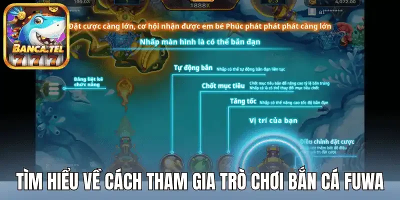 Tìm hiểu về cách tham gia trò chơi bắn cá fuwa