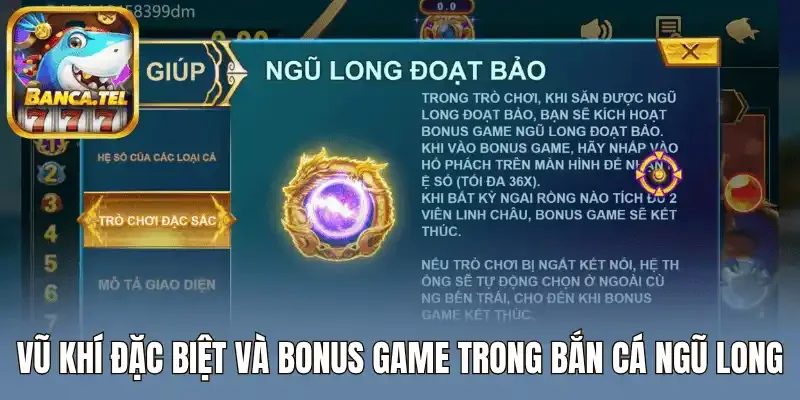 Vũ khí đặc biệt và Bonus game trong Bắn cá ngũ long